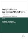 Código de Processo nos Tribunais Administrativos Anotações práticas (2ª Edição)
