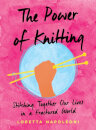 The Power Of Knitting