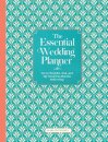 The Essential Wedding Planner