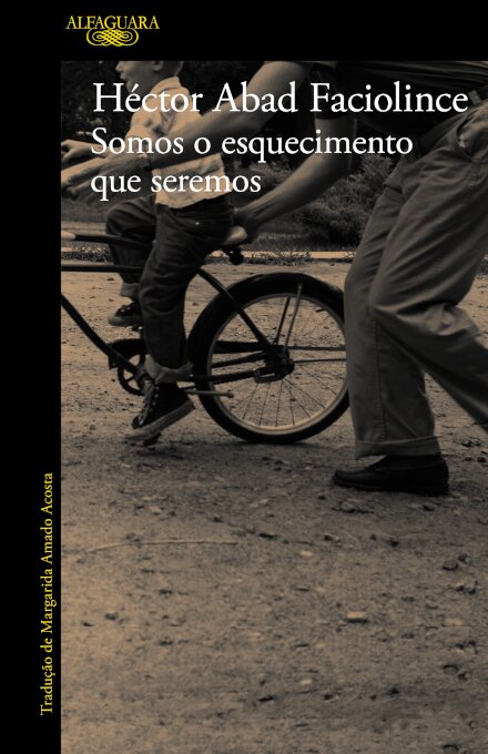 Somos O Esquecimento Que Seremos
