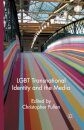 LGBT Transnational Identity and the Media