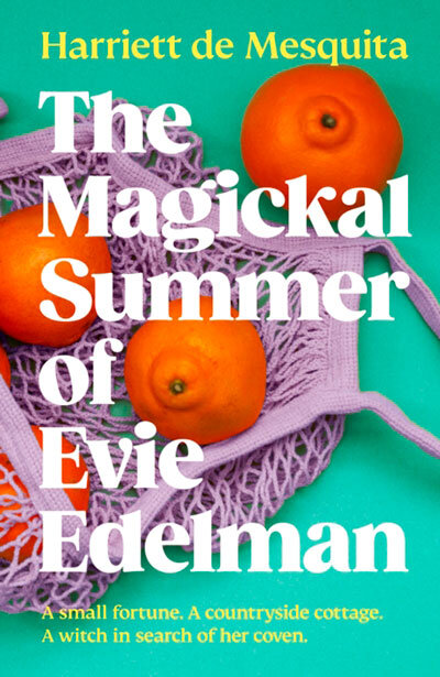 The Magickal Summer Of Evie Edelman