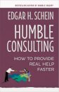 Humble Consulting: How to Provide Real Help Faster