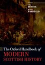 The Oxford Handbook of Modern Scottish History