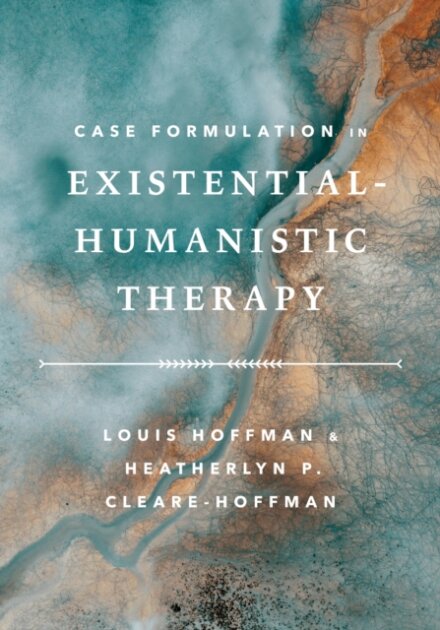 Case Formulation in Existential–Humanistic Therapy