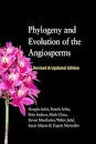 Phylogeny and Evolution of the Angiosperms