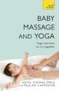 Baby Massage and Yoga
