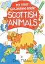 My First Colouring Book: Scottish Animals