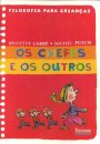 Os Chefes e os Outros