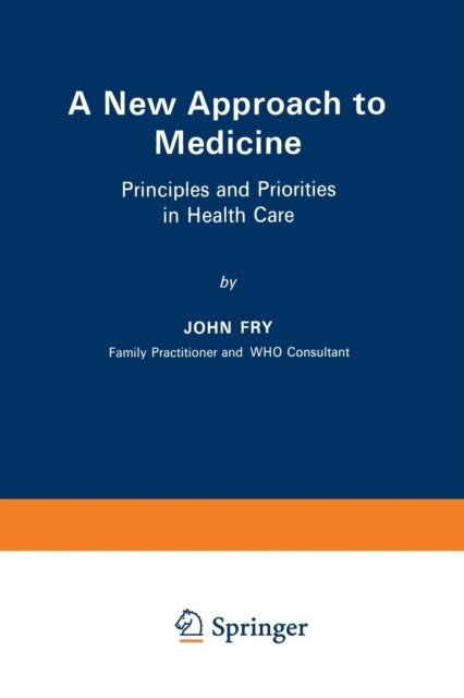 A New Approach to Medicine