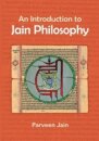 An Introduction to Jain Philosophy