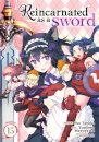 Reincarnated as a Sword (Manga) Vol. 15