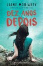Dez Anos Depois