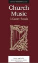 Church Music – For the Care of Souls