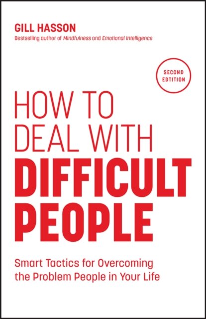 How to Deal with Difficult People