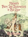 Nielsen's Fairy Tale Illustrations in Full Color
