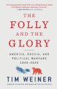 Folly and the Glory