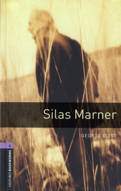 OBWL 3E Level 4: Silas Marner