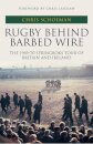 Rugby Behind Barbed Wire