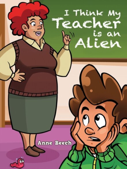 I Think My Teacher Is an Alien