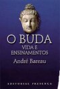 O Buda Vida E Ensinamentos