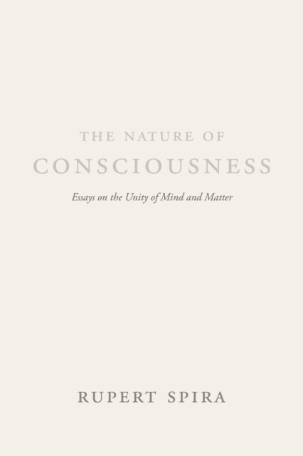 The Nature of Consciousness