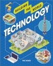 Building the World: Technology