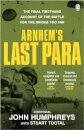 Arnhem’s Last Para