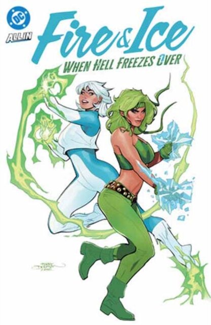 Fire & Ice: When Hell Freezes Over