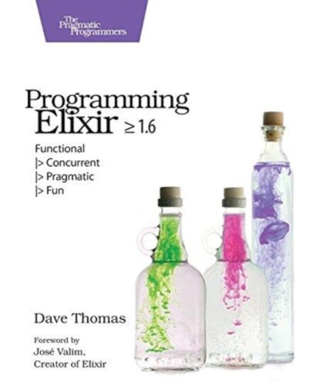 Programming Elixir 1.6