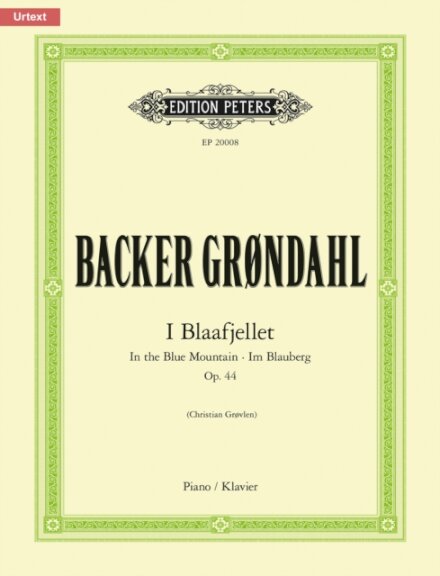 I Blaafjellet (In the Blue Mountain) Op. 44