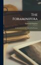 The Foraminifera
