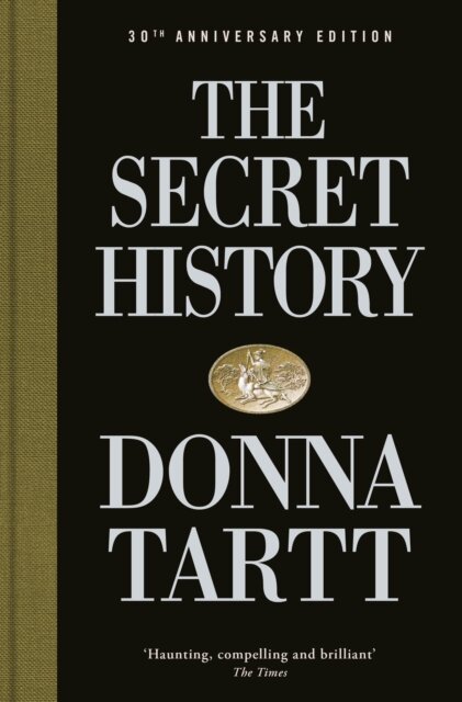 The Secret History Anniversary Edition