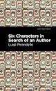 Six Characters in Search of an Author