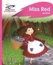 Reading Planet - Miss Red - Pink B: Rocket Phonics