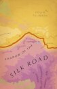 Shadow Of The Silk Road: Vintage Voyages