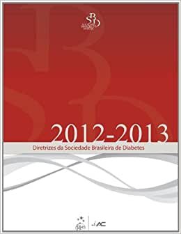 Diretrizes Da Sociedade Brasileira De Diabetes 2012-2013