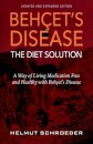 BehҪet's Disease/The Diet Solution