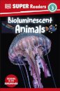 DK Super Readers Level 3 Bioluminescent Animals