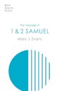 The Message of 1 & 2 Samuel