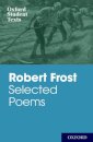 Oxford Student Texts: Robert Frost: Selected Poems