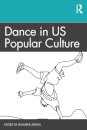 Dance in US Popular Culture