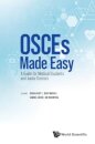 Osces Made Easy: A Guide For Medical Students And Junior Doctors