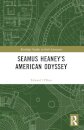 Seamus Heaney’s American Odyssey