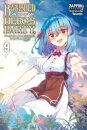 Banished from the Hero's Party, I Decided to Live a Quiet Life in the Countryside, Vol. 9 (light novel)