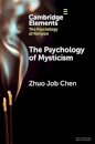 The Psychology of Mysticism