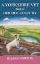 A Yorkshire Vet Back To Herriot Country