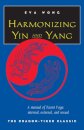 Harmonizing Yin and Yang
