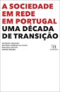 A Sociedade em Rede em Portugal - Uma década de Transição