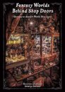 Fantasy Worlds Behind Shop Doors